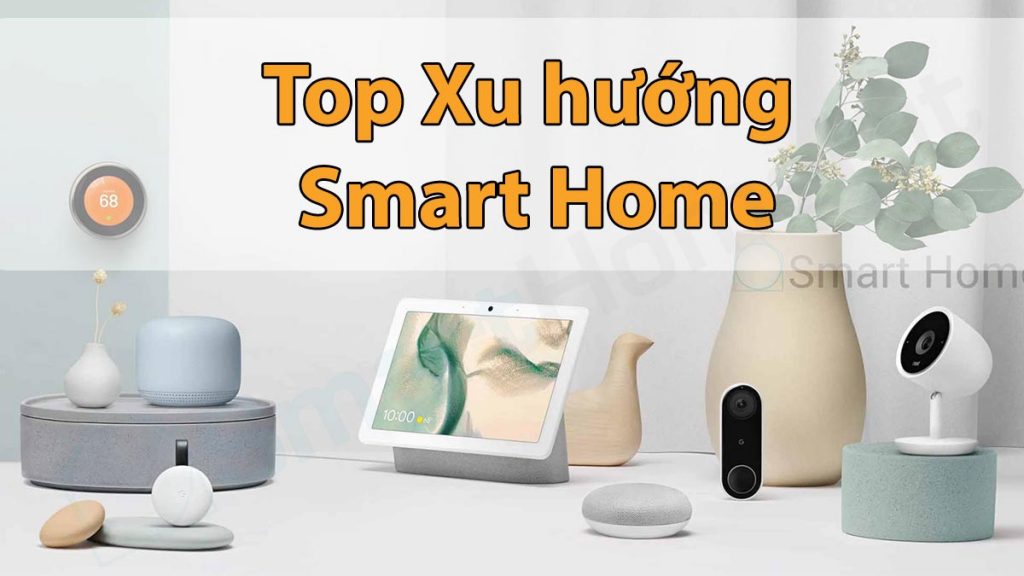 top-4-xu-huong-smart-home-2021-1024x576